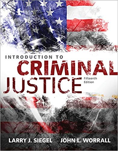 Test Bank for Introduction to Criminal Justice 15th Edition by Larry J. Siegel