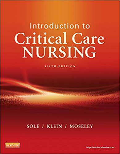 Test Bank for Introduction to Critical Care Nursing 6th Edition by Mary Lou Sole
