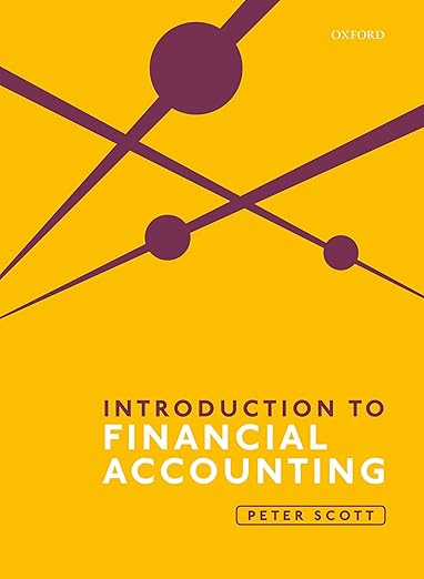 Test Bank for Introduction to Financial Accounting 1st Edition by Peter Scott