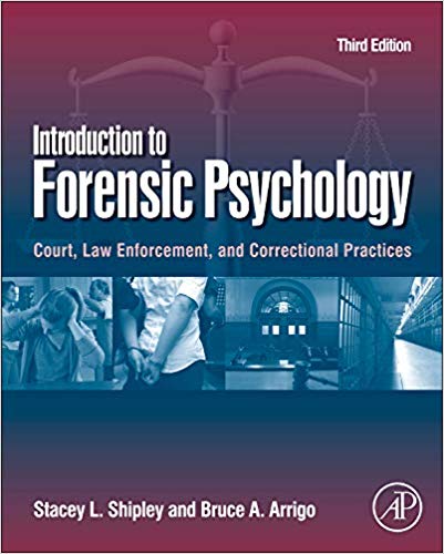 Test Bank for Introduction to Forensic Psychology 3rd Edition by Stacey L. Shipley