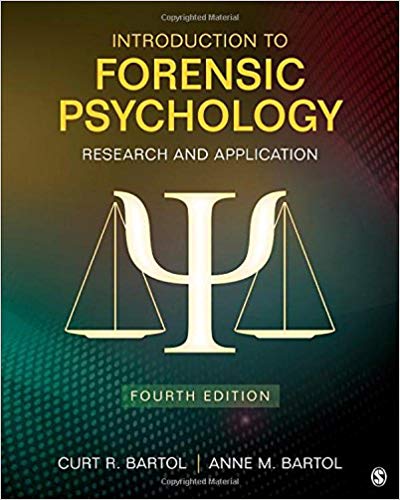 Test Bank for Introduction to Forensic Psychology Research and Application 4th Edition by Curtis R. Bartol