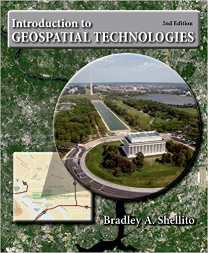 Test Bank for Introduction to Geospatial Technologies 2nd Edition by Bradley A. Shellito