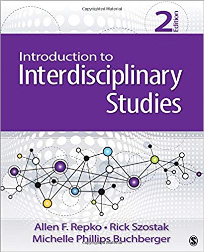 Test Bank for Introduction to Interdisciplinary Studies 2nd Edition by Allen F. Repko