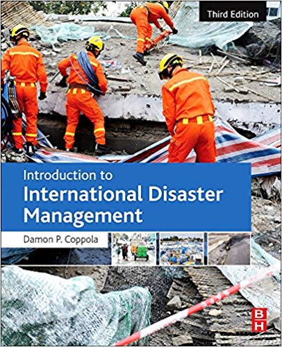 Test Bank for Introduction to International Disaster Management 3rd Edition by Damon Coppola