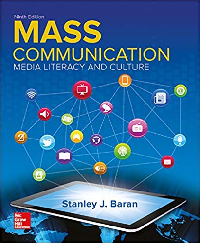 Test Bank for Introduction to Mass Communication Media Literacy and Culture 9th Edition by Stanley J. Baran