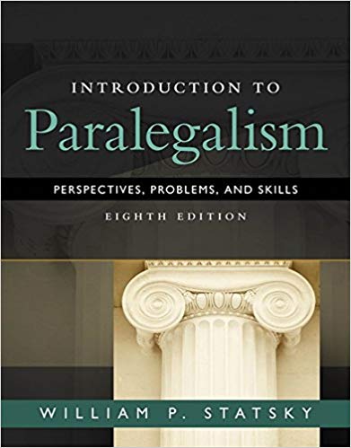Test Bank for Introduction to Paralegalism Perspectives Problems and Skills 8th Edition by William P. Statsky