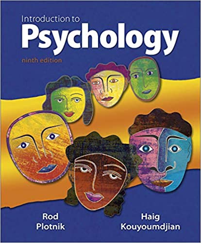 Test Bank for Introduction to Psychology 9th Edition by Rod Plotnik