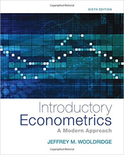Test Bank for Introductory Econometrics A Modern Approach 6th Edition by Jeffrey M. Wooldridge