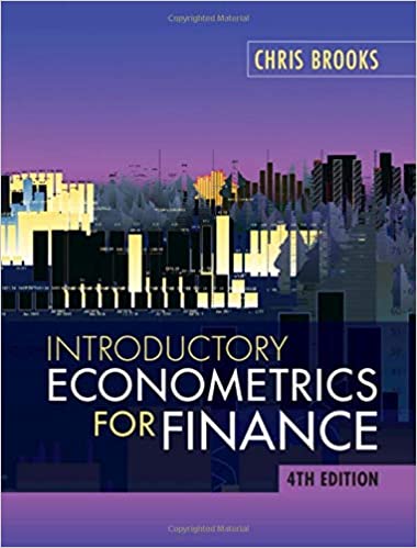 Test Bank for Introductory Econometrics for Finance 4th Edition by Chris Brooks