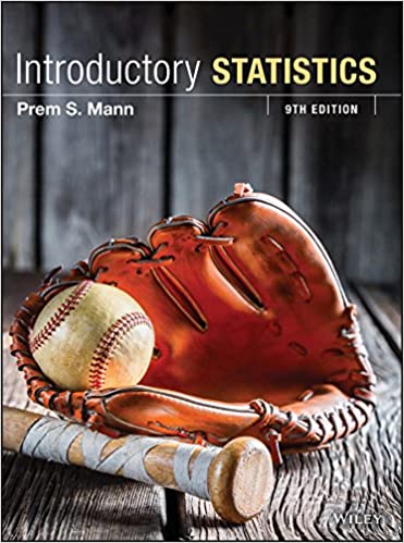 Test Bank for Introductory Statistics 9th Edition by Prem S Mann