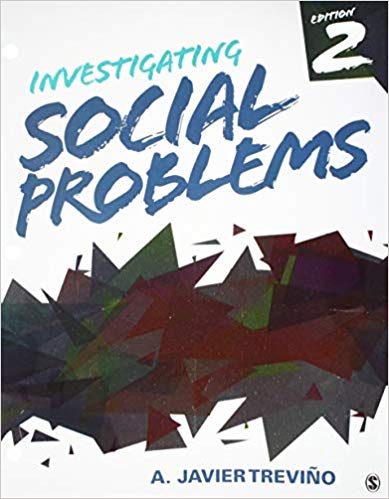 Test Bank for Investigating Social Problems 2nd Edition by A. Javier Trevino