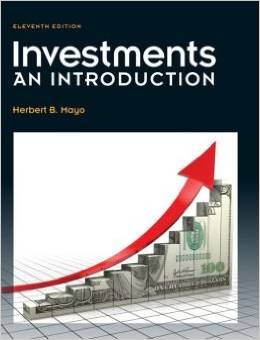 Test Bank for Investment an introduction 11th Edition by Herbert B. Mayo