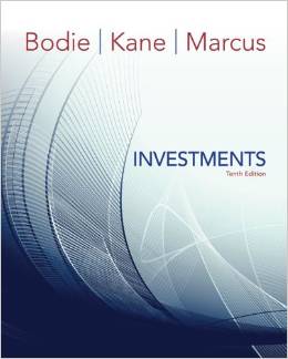 Test Bank for Investments 10th Edition by Zvi Bodie