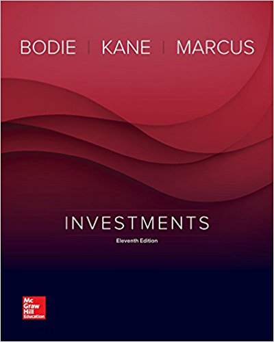 Test Bank for Investments 11th Edition by Zvi Bodie