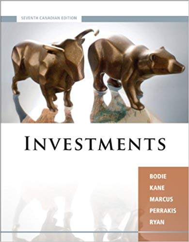 Test Bank for Investments 7th Canadian Edition by Zvi Bodie