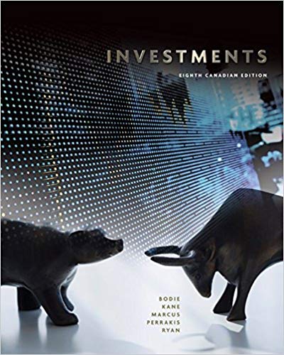 Test Bank for Investments 8th Canadian Edition by Zvi Bodie