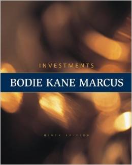 Test Bank for Investments 9th Edition by Zvi Bodie