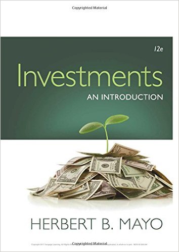 Test Bank for Investments An Introduction 12th Edition by Herbert B. Mayo