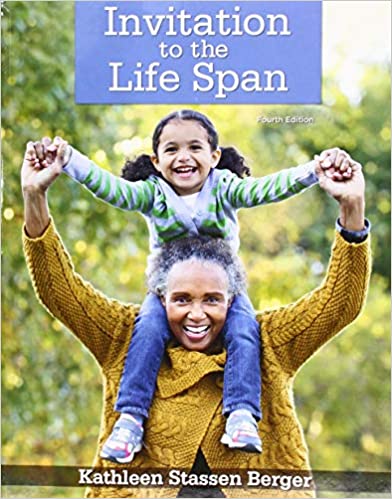 Test Bank for Invitation to the Life Span 4th Edition by Kathleen Stassen Berger