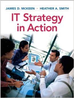 Test Bank for IT Strategy 1st Edition by James D. McKeen Heather Smith