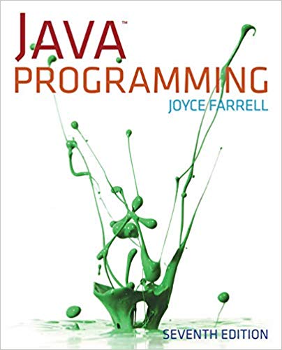 Test Bank for Java Programming 7th Edition by Joyce Farrell