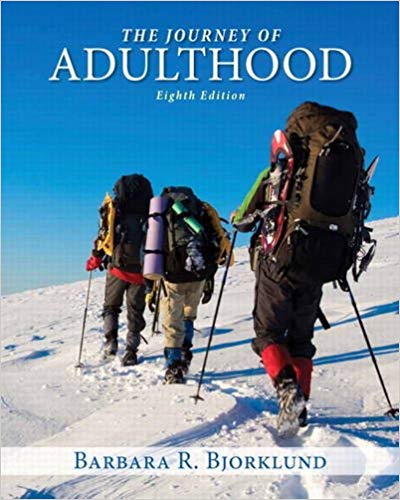 Test Bank for Journey of Adulthood 8th Edition by Barbara R. Bjorklund