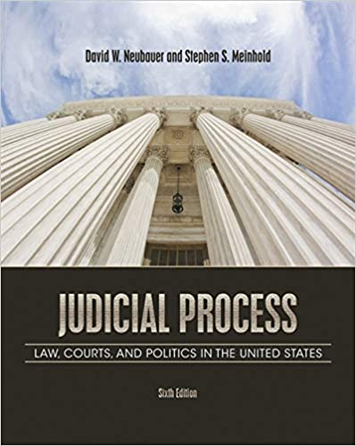 Test Bank for Judicial Process Law Courts and Politics in the United States 6th Edition by David W. Neubauer