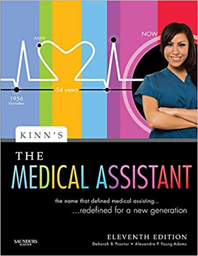 Test Bank for Kinns The Medical Assistant An Applied Learning Approach 11th Edition by Deborah B. Proctor