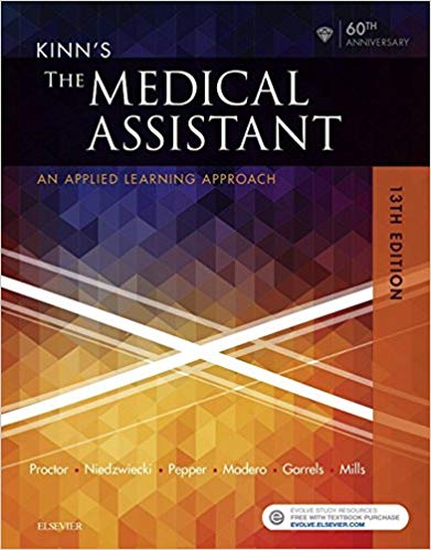 Test Bank for Kinns The Medical Assistant An Applied Learning Approach 13th Edition by Deborah B. Proctor