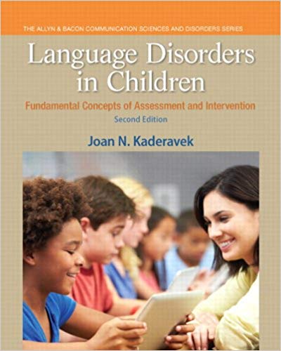 Test Bank for Language Disorders in Children 2nd Edition by Joan N. Kaderavek