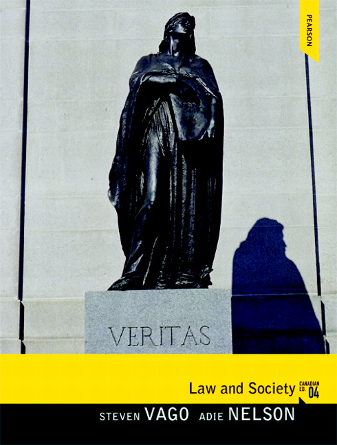 Test Bank for Law and Society 4th Canadian Edition by Steven Vago