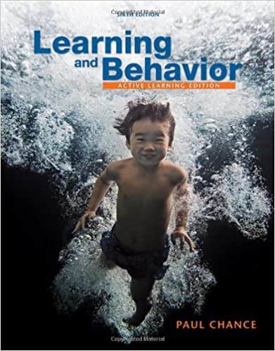Test Bank for Learning and Behavior Active Learning Edition 6th Edition by Paul Chance