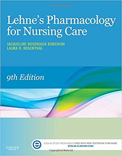 Test Bank for Lehnes Pharmacology for Nursing Care 9th Edition by Burchum