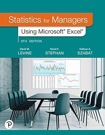 Test Bank for Levine 9e Statistics for Managers Using Microsoft Excel 9e