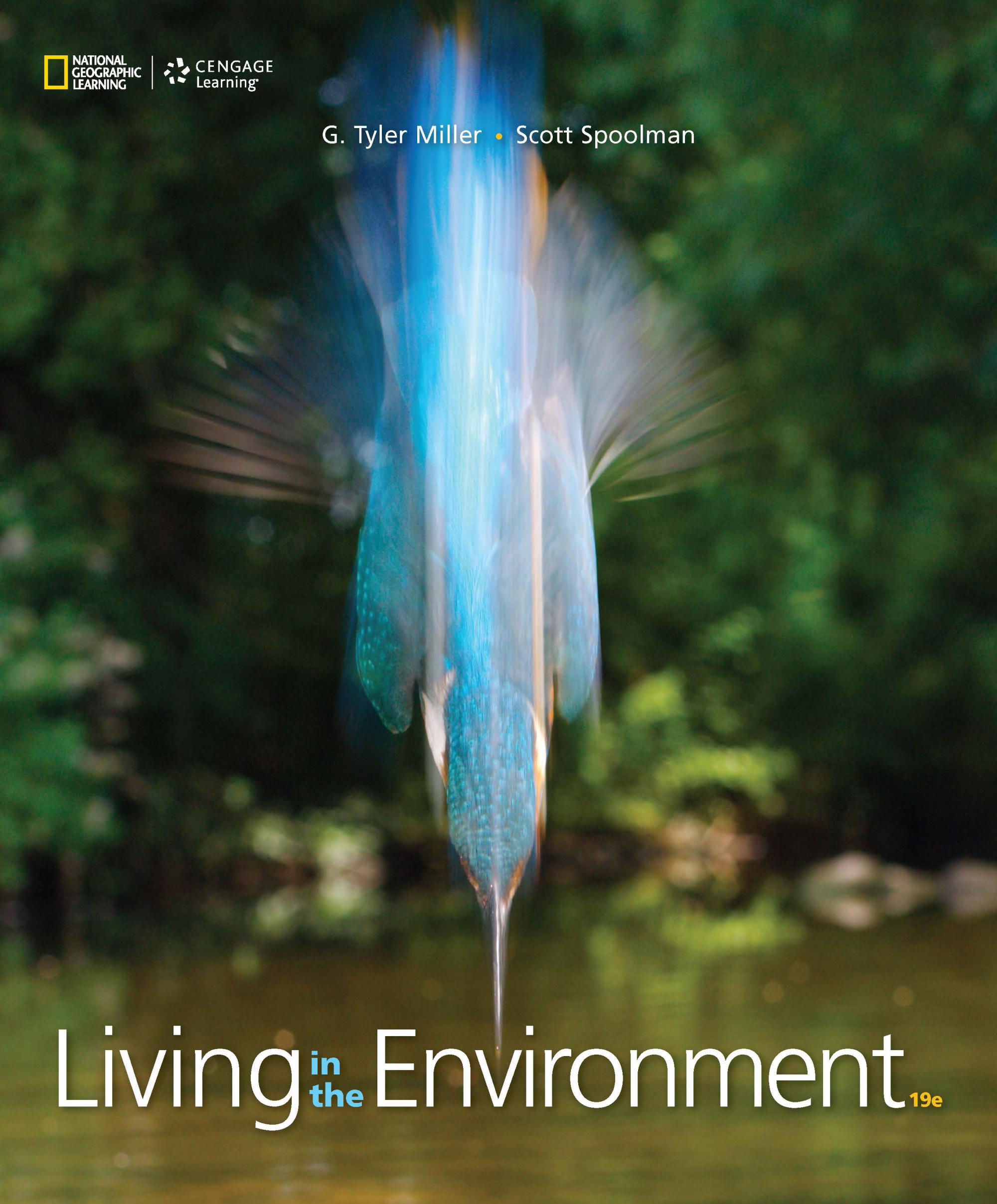 Test Bank for Living in the Environment 19th Edition by G. Tyler Miller
