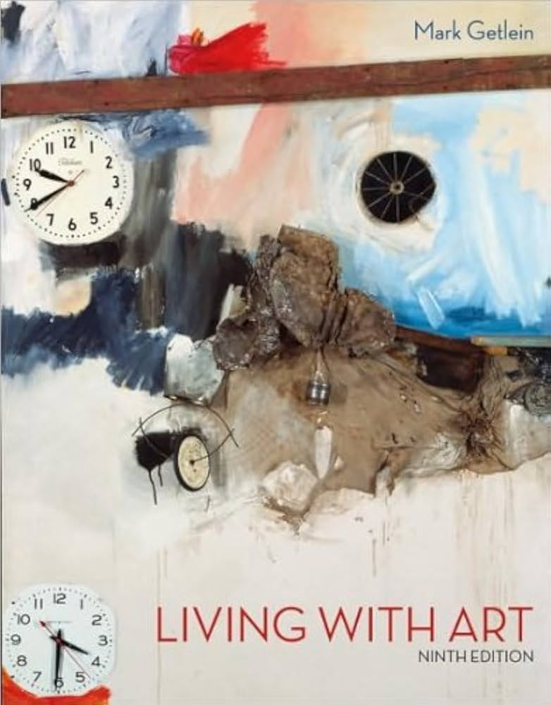 Test Bank for Living With Art 9th Edition by Mark Getlein