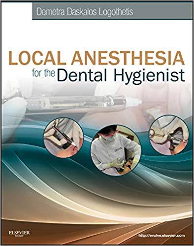Test Bank for Local Anesthesia for the Dental Hygienist 1st Edition by Demetra D. Logothetis