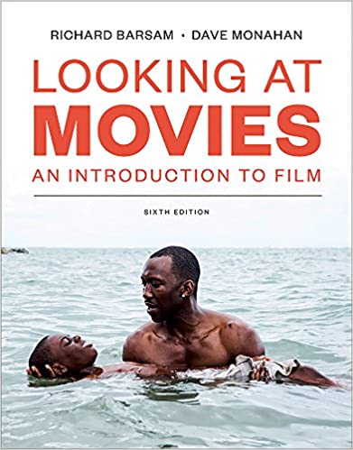 Test Bank for Looking at Movies 6th Edition by Dave Monahan