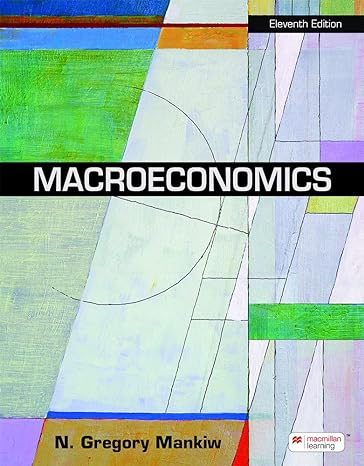 Test Bank for Macroeconomics 11th Edition by N. Gregory Mankiw