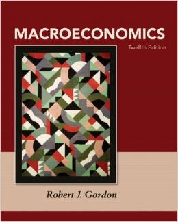 Test Bank for Macroeconomics 12th Edition by Robert J Gordon