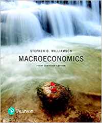 Test Bank for Macroeconomics 5th Canadian Edition by Stephen D. Williamson