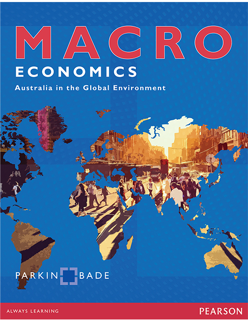 Test Bank for Macroeconomics Australia in the Global Environment 1st Australian Edition by Michael Parkin