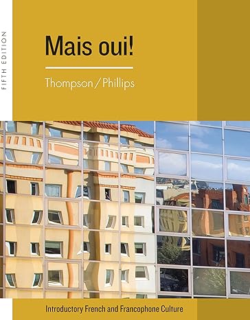 Test Bank for Mais Oui 5th Edition by Chantal P. Thompson