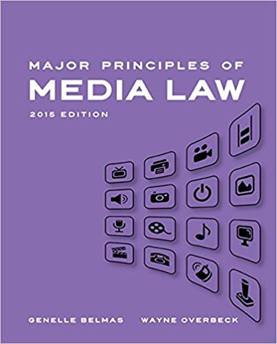 Test Bank for Major Principles of Media Law 2015 1st Edition by Genelle Belmas