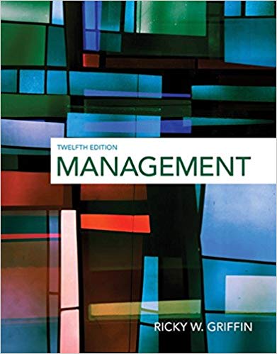 Test Bank for Management 12th Edition by Ricky W. Griffin