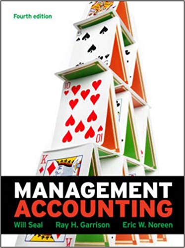 Test Bank for Management Accounting 4th Edition by Will Seal