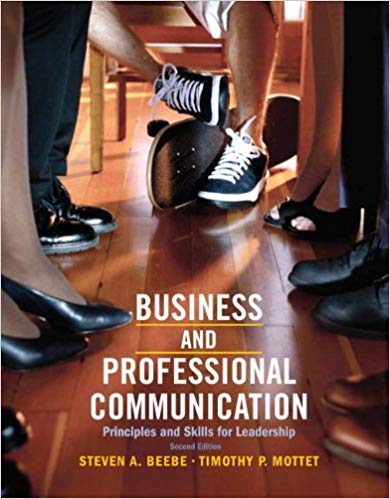Test Bank for Business and Professional Communication Principles and Skills for Leadership 2nd Edition by Steven A. Beebe
