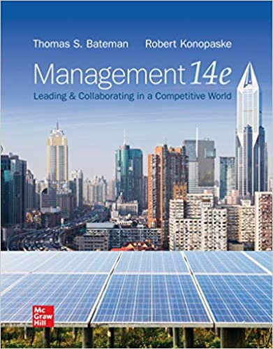 Test Bank for Management Leading and Collaborating in a Competitive World 14th Edition by Thomas Bateman