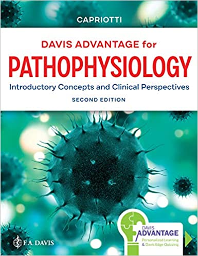 Test Bank for Davis Advantage for Pathophysiology Introductory Concepts and Clinical Perspectives 2nd Edition by Theresa Capriotti