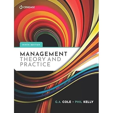 Test Bank for Management Theory and Practice 9th Edition by Gerald A Cole